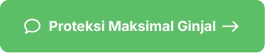 Proteksi Maksimal Ginjal